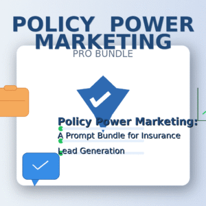 Policy Power Marketing: A Prompt Bundle for Insurance Lead Generation -Social Media Post Writer, SEO Blog Article Generator, and Seasonal Campaign Planner.